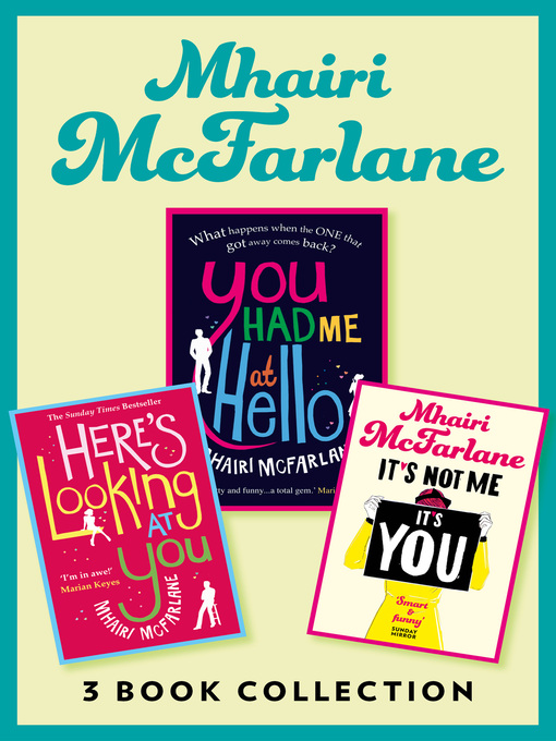 Title details for Mhairi McFarlane 3-Book Collection by Mhairi McFarlane - Available